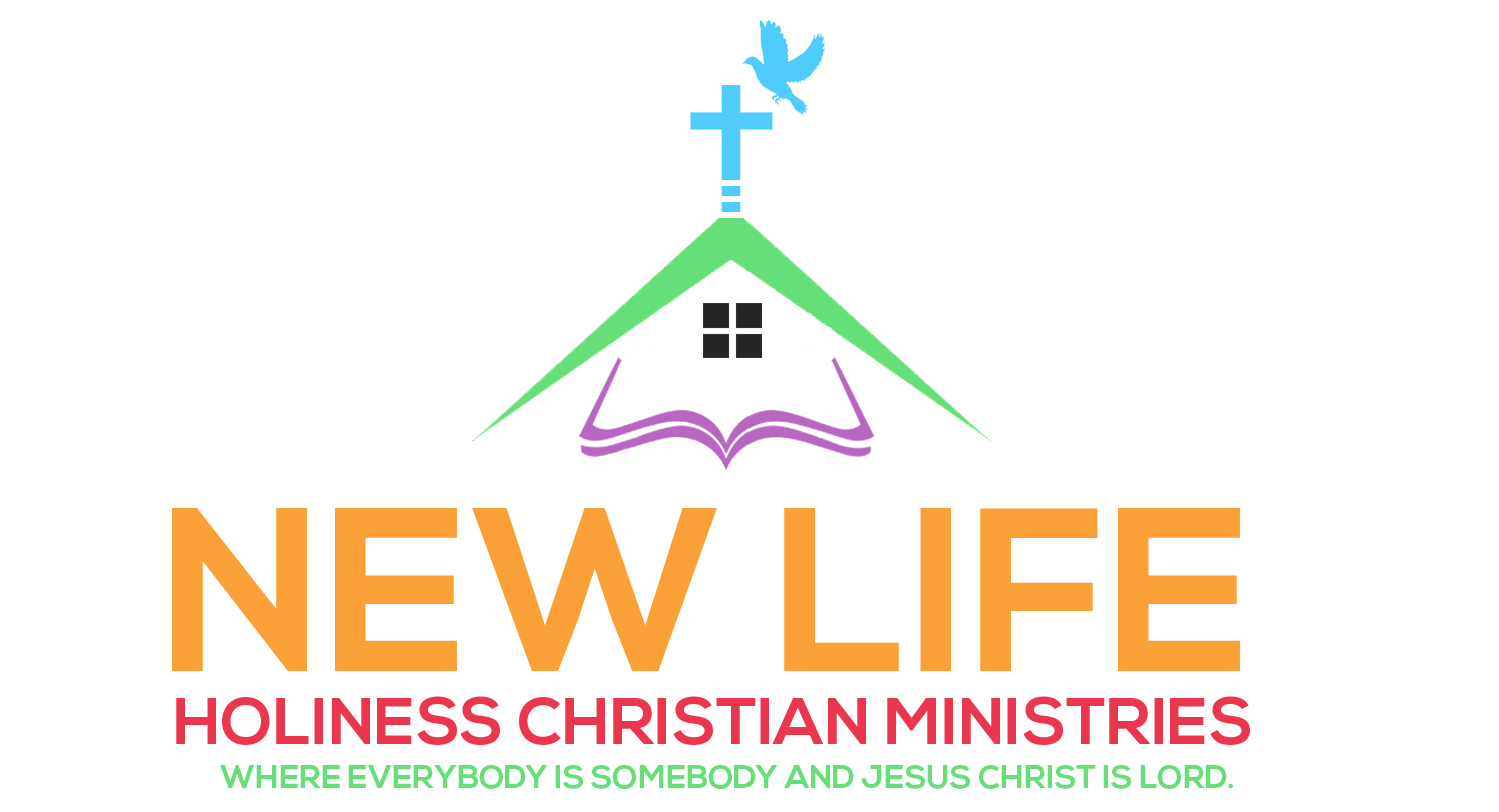 New Life Holiness Christian Ministries